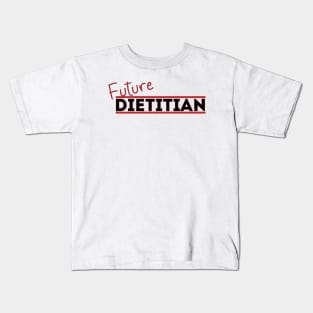 Future Dietitian Kids T-Shirt